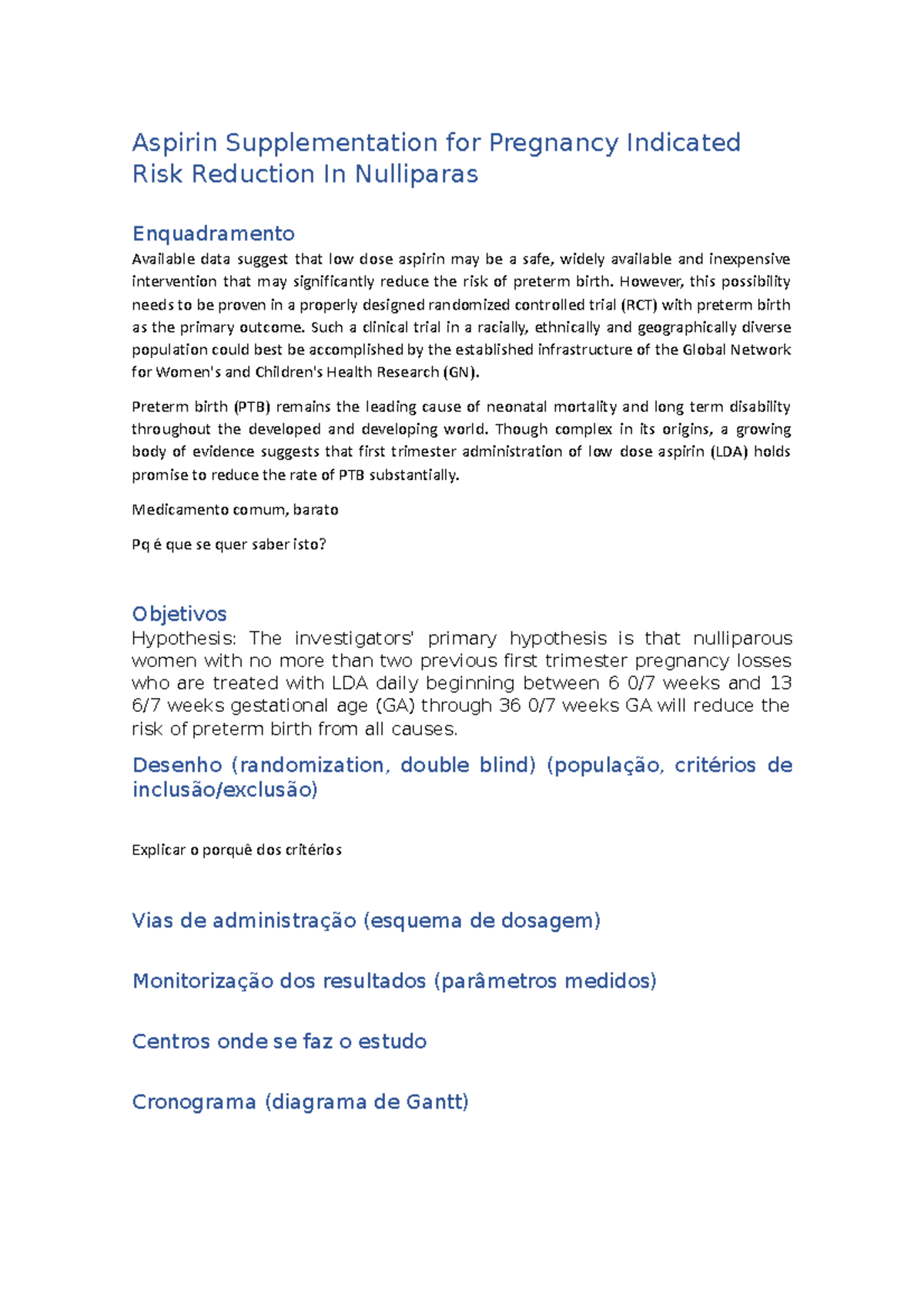 Aspirin Supplementation for Pregnancy Indicated Risk Reduction In