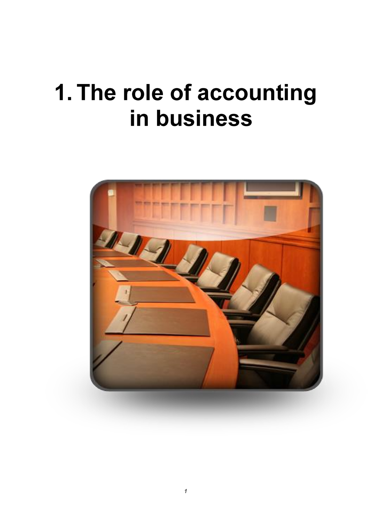 01-the-role-of-accounting-in-business-1-the-role-of-accounting-in