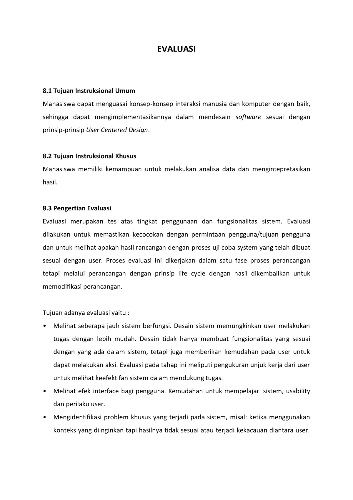 IMK Pertemuan 9 - Asd - EVALUASI 8 Tujuan Instruksional Umum Mahasiswa ...