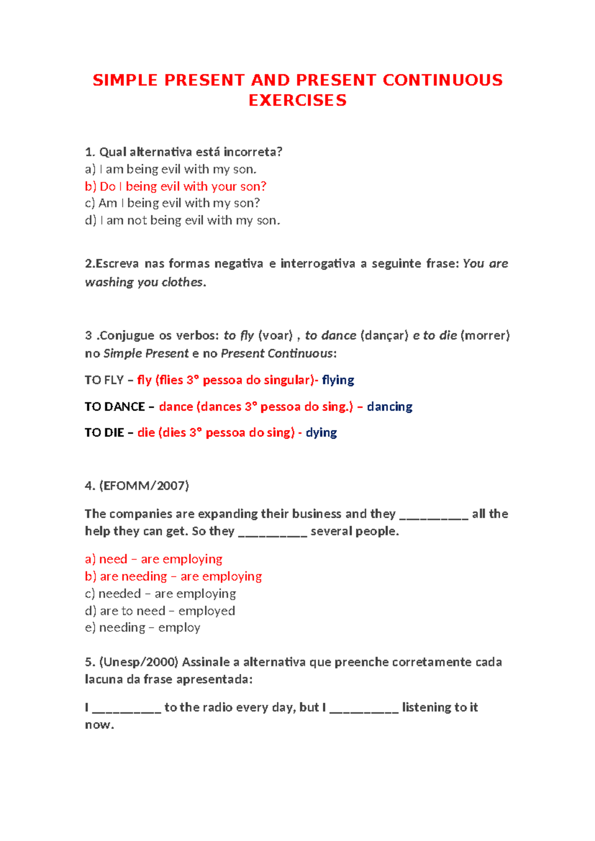 Simple Present AND Present Continuous Exercises - SIMPLE PRESENT AND ...