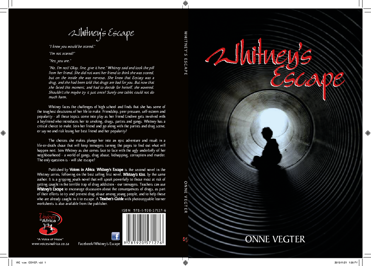 Witney Whitney s Escape Case Study ONNE VEGTER Whitney s Escape I 