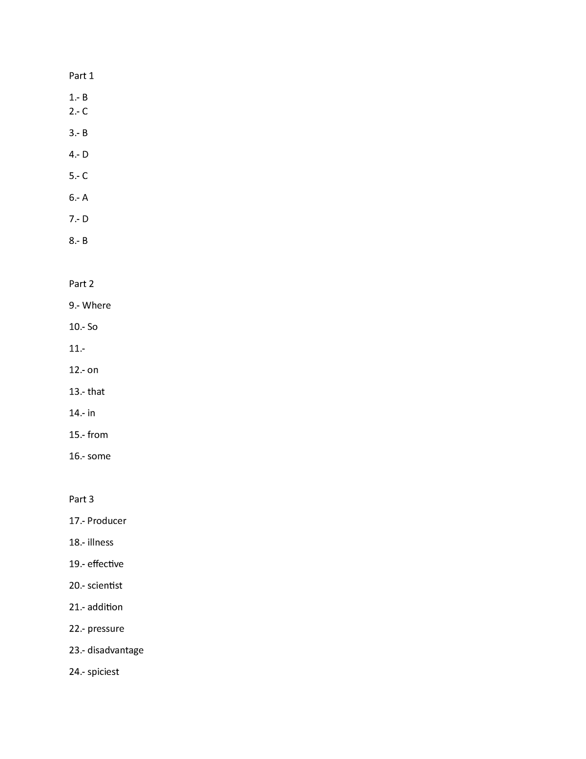 Examen Parte 1_ - Part 1 1.- B 2.- C 3.- B 4.- D 5.- C 6.- A 7.- D 8 ...