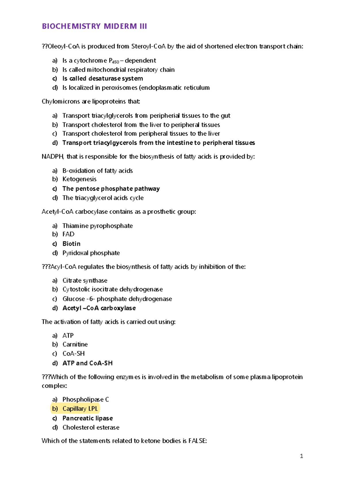 Biochem Combined - ,isdiusDJHBFHDsijfjis - ??Oleoyl-CoA is produced ...