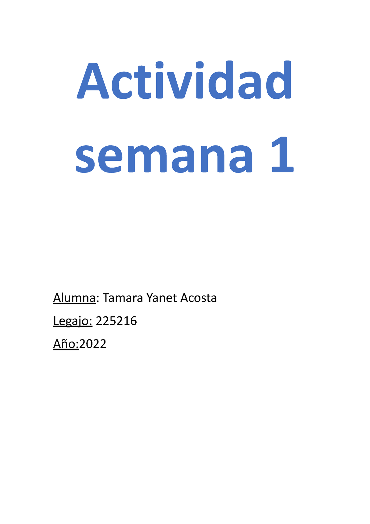 Actividad Semana 1 - INSERCION A LA VIDA UNIVERSITARIA - Actividad ...