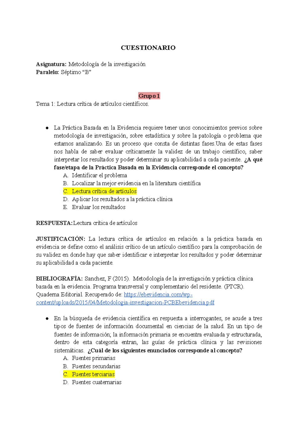 Banco DE Preguntas - METODOLOGIA DE LA INVESTIGACION - CUESTIONARIO ...