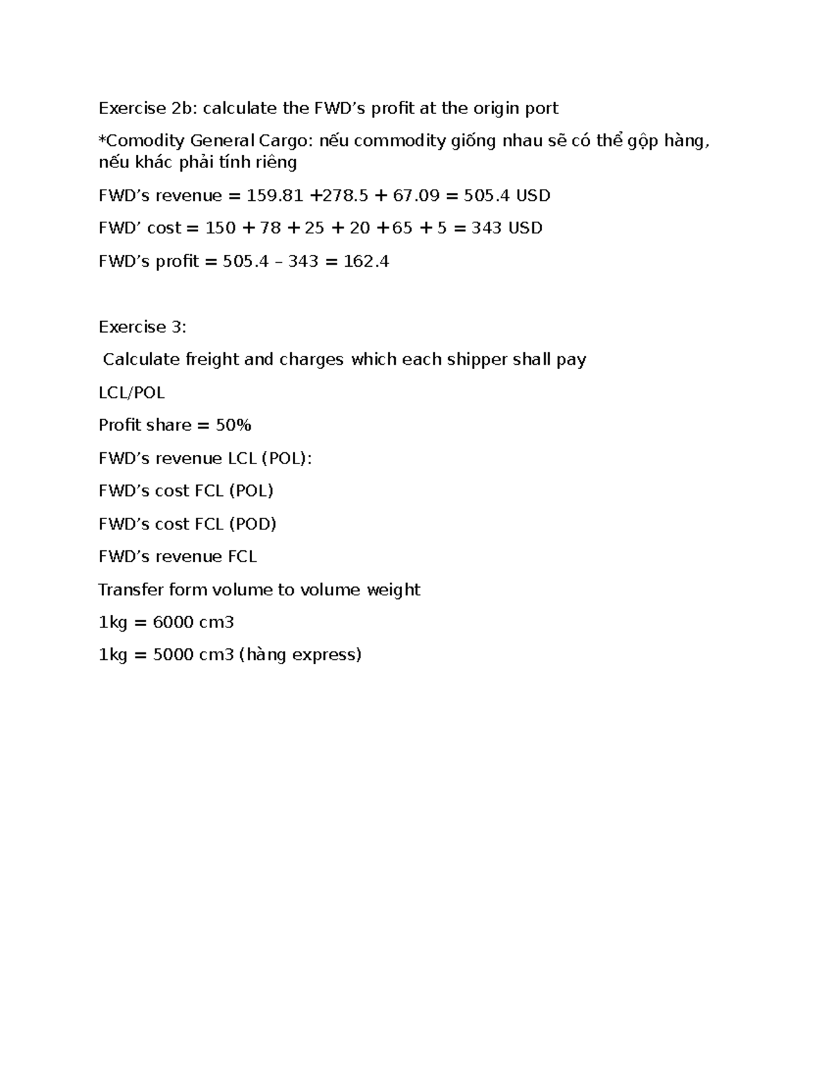 Vận-tải - Exercise 2b: calculate the FWD’s profit at the origin port ...