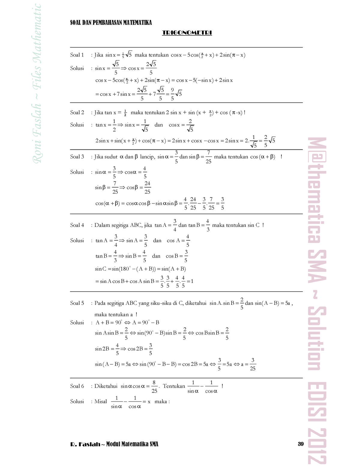 Trigonometri - soal - = p -p++- =Þ= =+=+= p +-=-p++- p p ==Þ= p ...