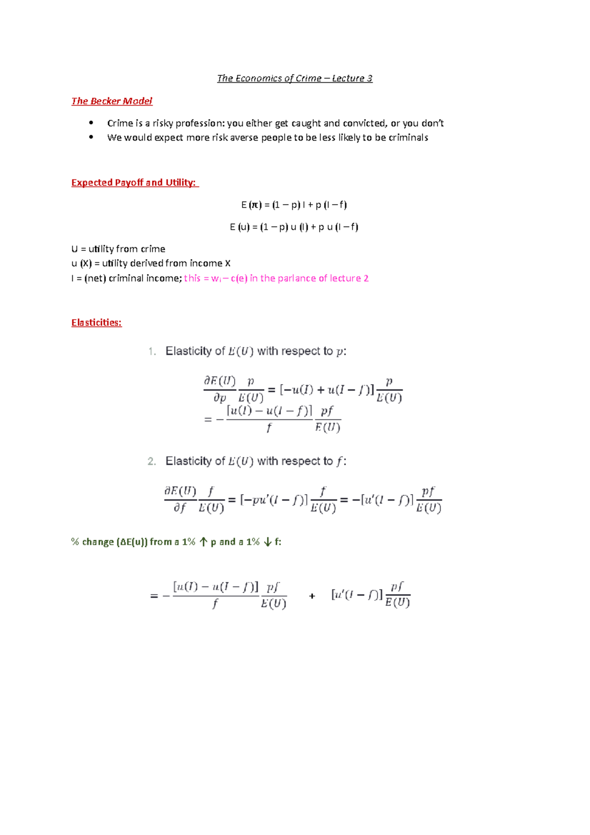 Lecture 3 Becker Model The Economics of Crime Lecture 3 The Becker