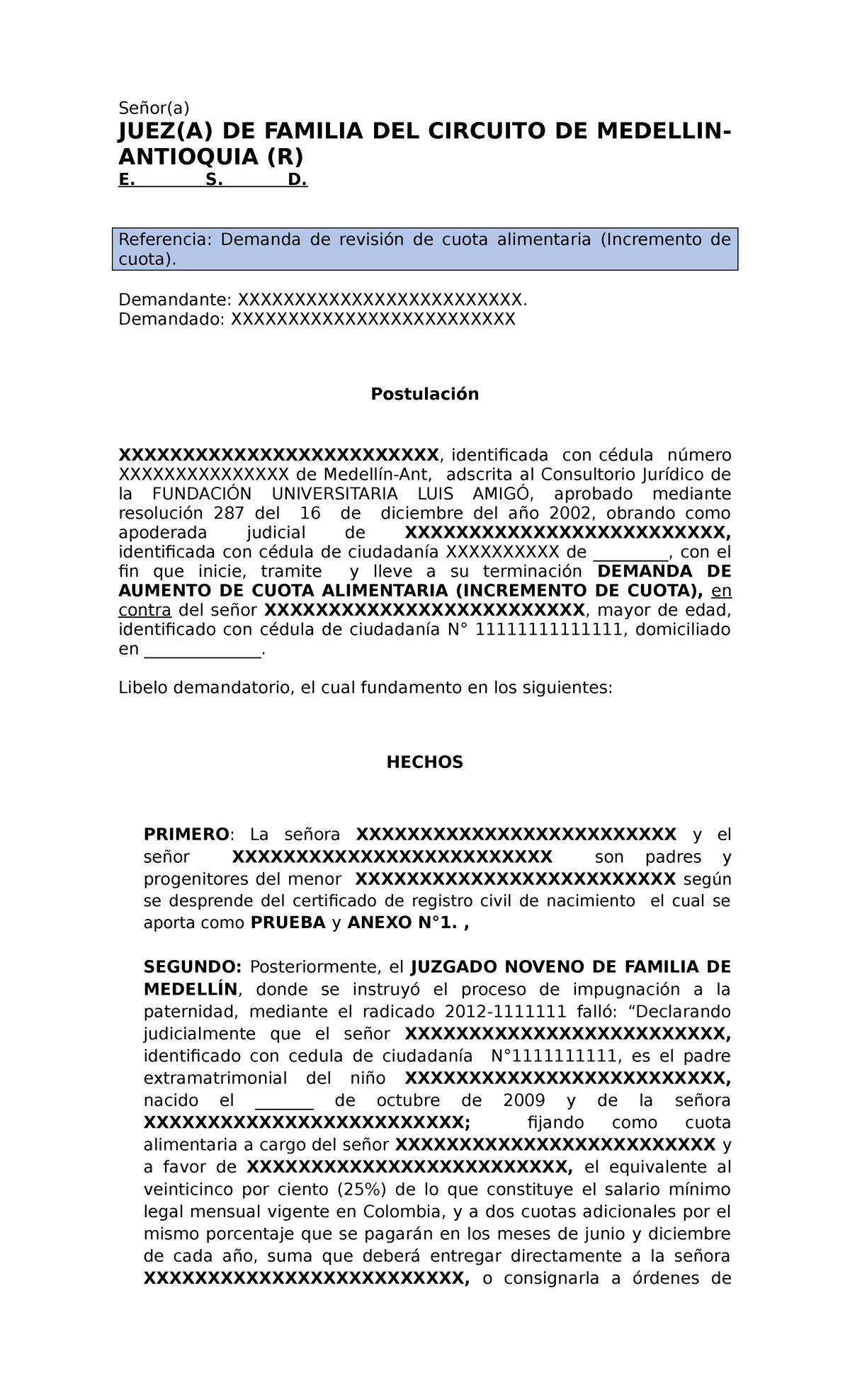 70 70 Modelo DE Demanda DE Aumento DE Cuota Alimentaria Señor(a) JUEZ