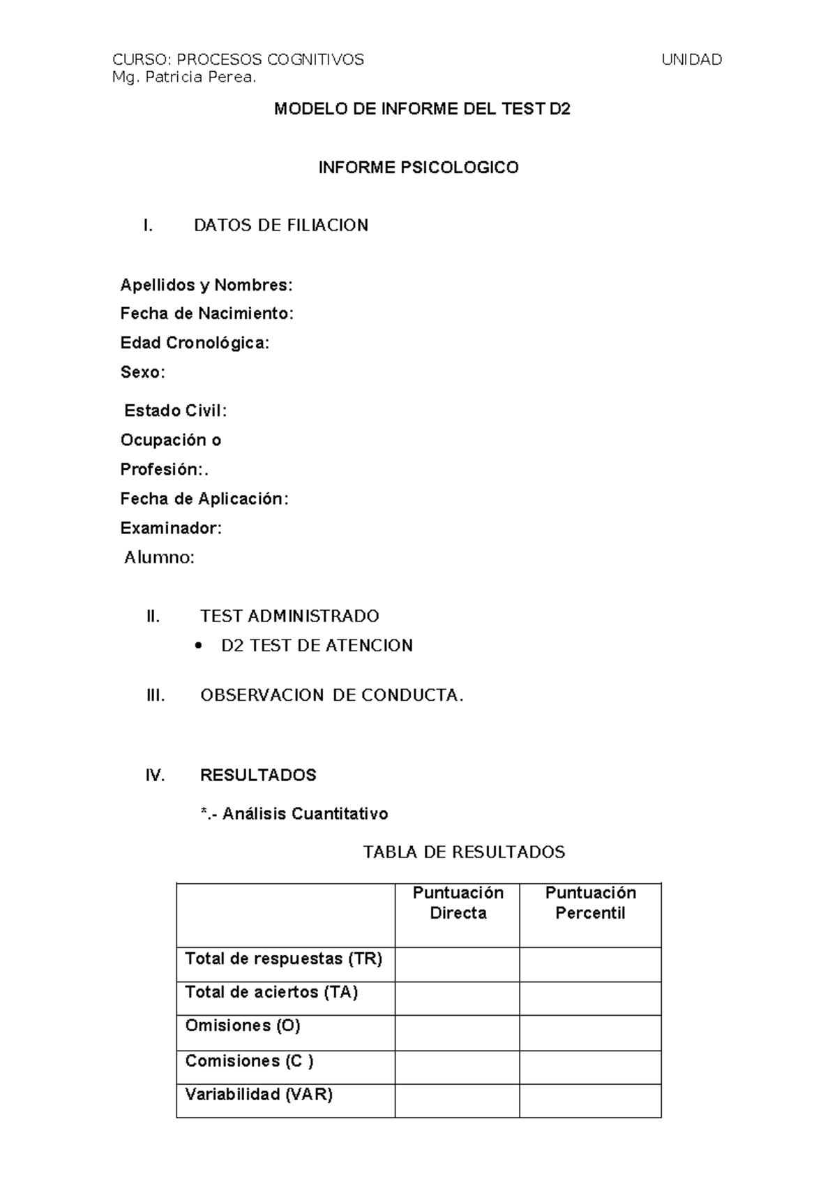 Modelo de informe del test d2 proc - CURSO: PROCESOS COGNITIVOS Mg ...