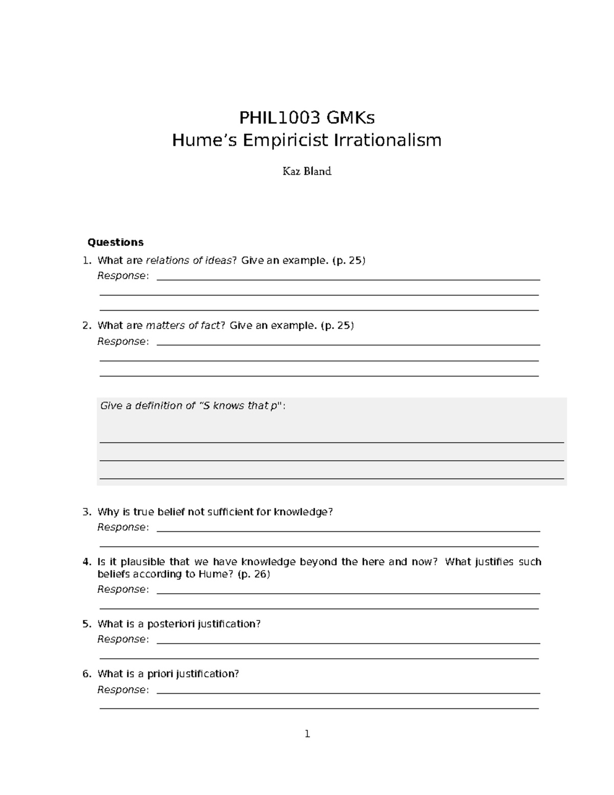 Week 8 Hume Workshop Questions - PHIL1003 GMKs Hume’s Empiricist ...