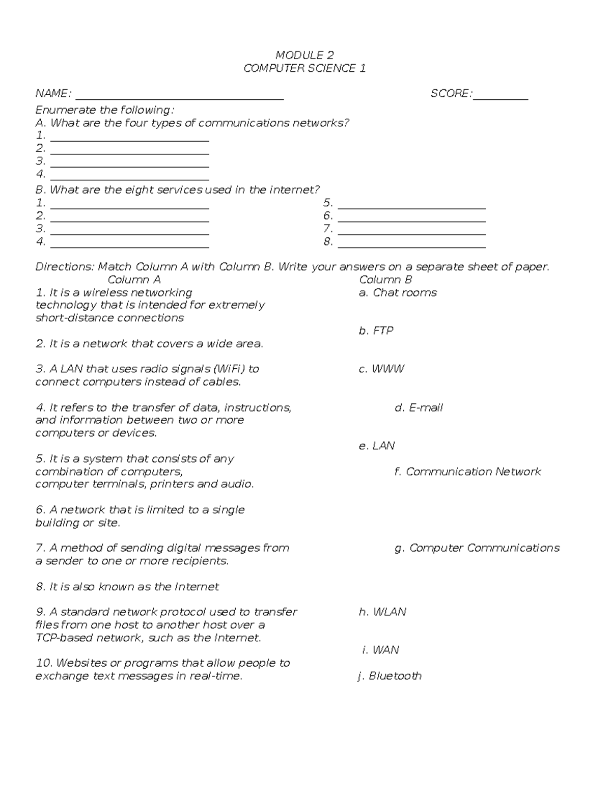 Q4 Module 2 Mastery Test - MODULE 2 COMPUTER SCIENCE 1 NAME