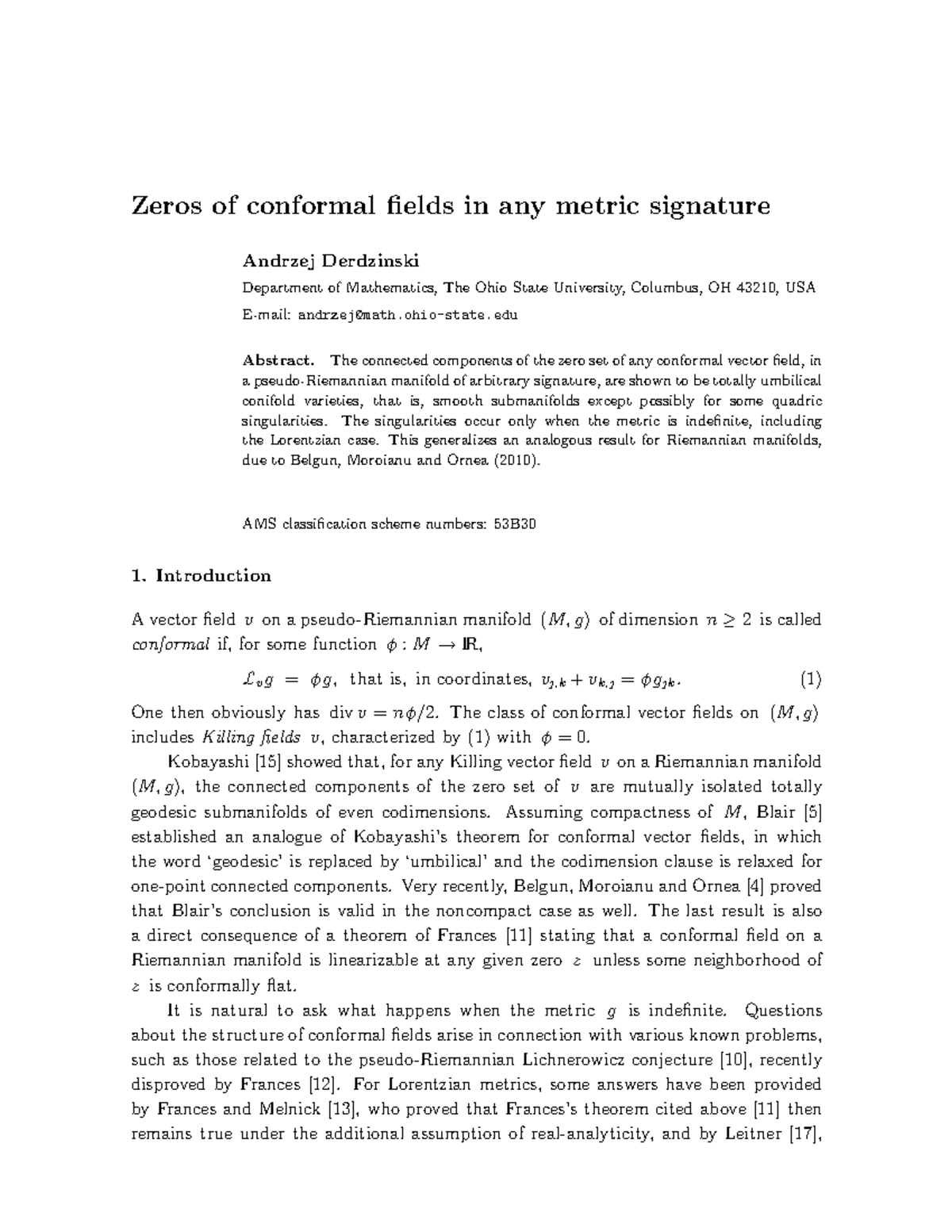 Zeros of conformal fields in any metric signature - The connected ...