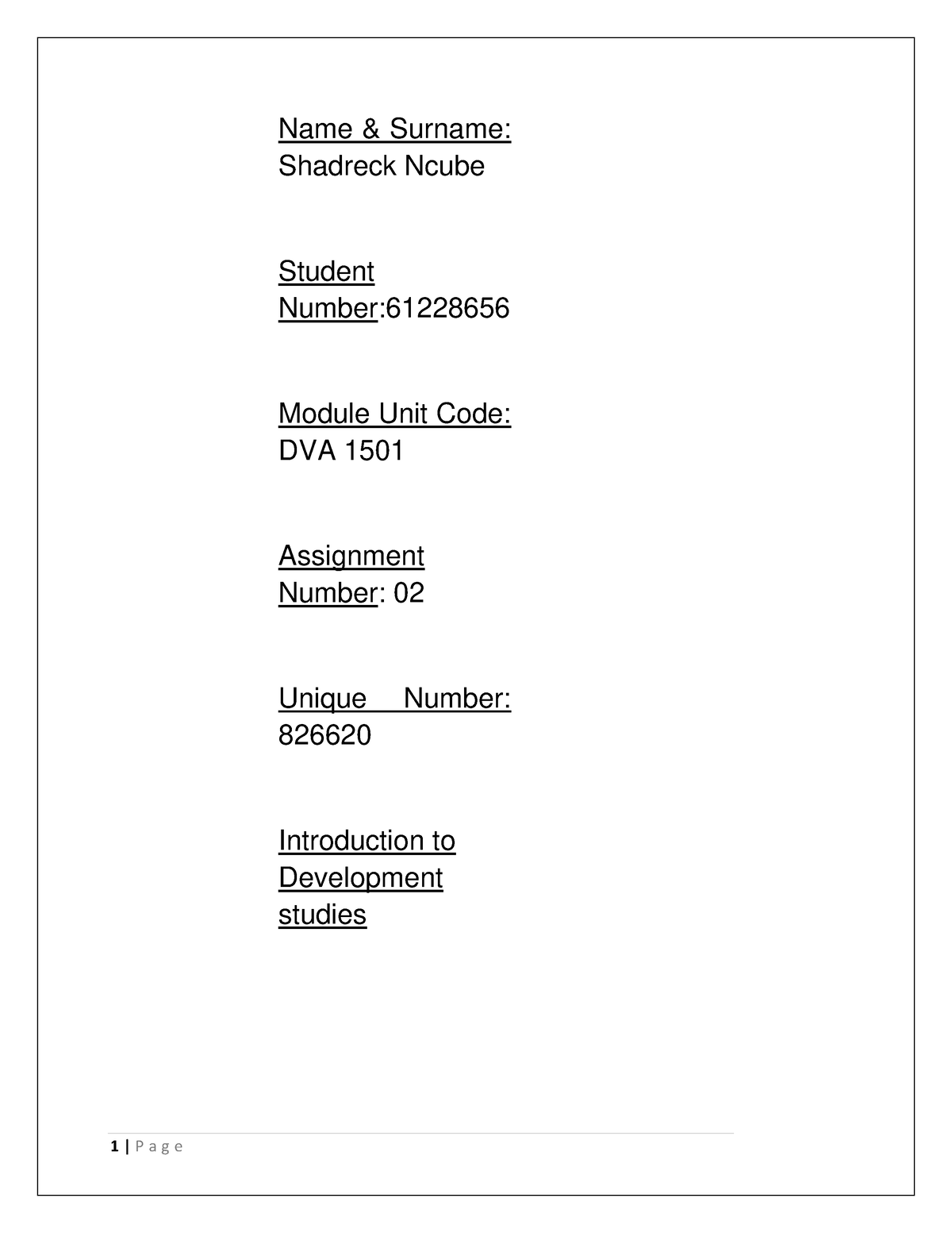 DVA 1501 Assignment - Name & Surname: Shadreck Ncube Student Number ...