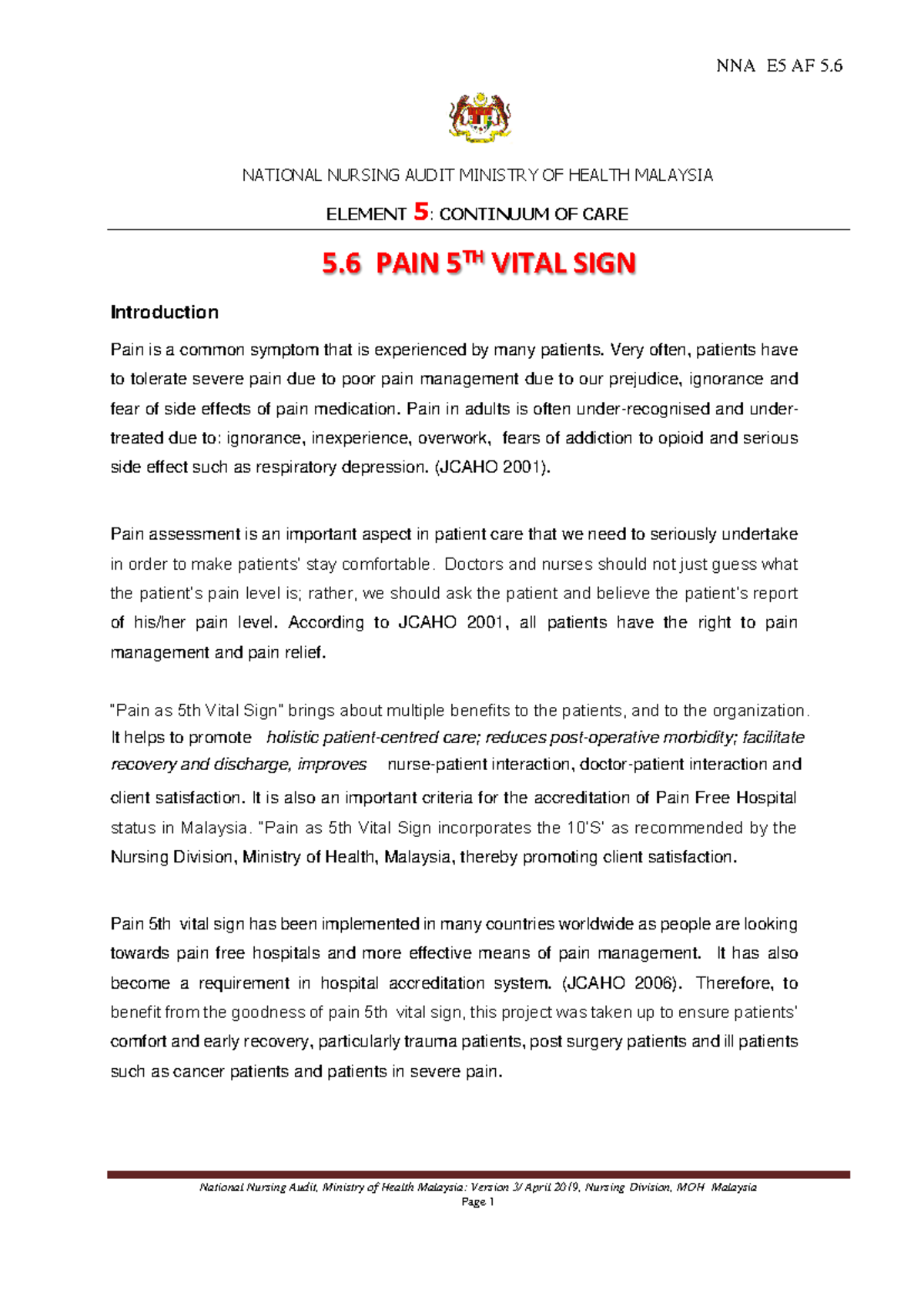 Pain 5th Vital Sign - NATIONAL NURSING AUDIT MINISTRY OF HEALTH ...
