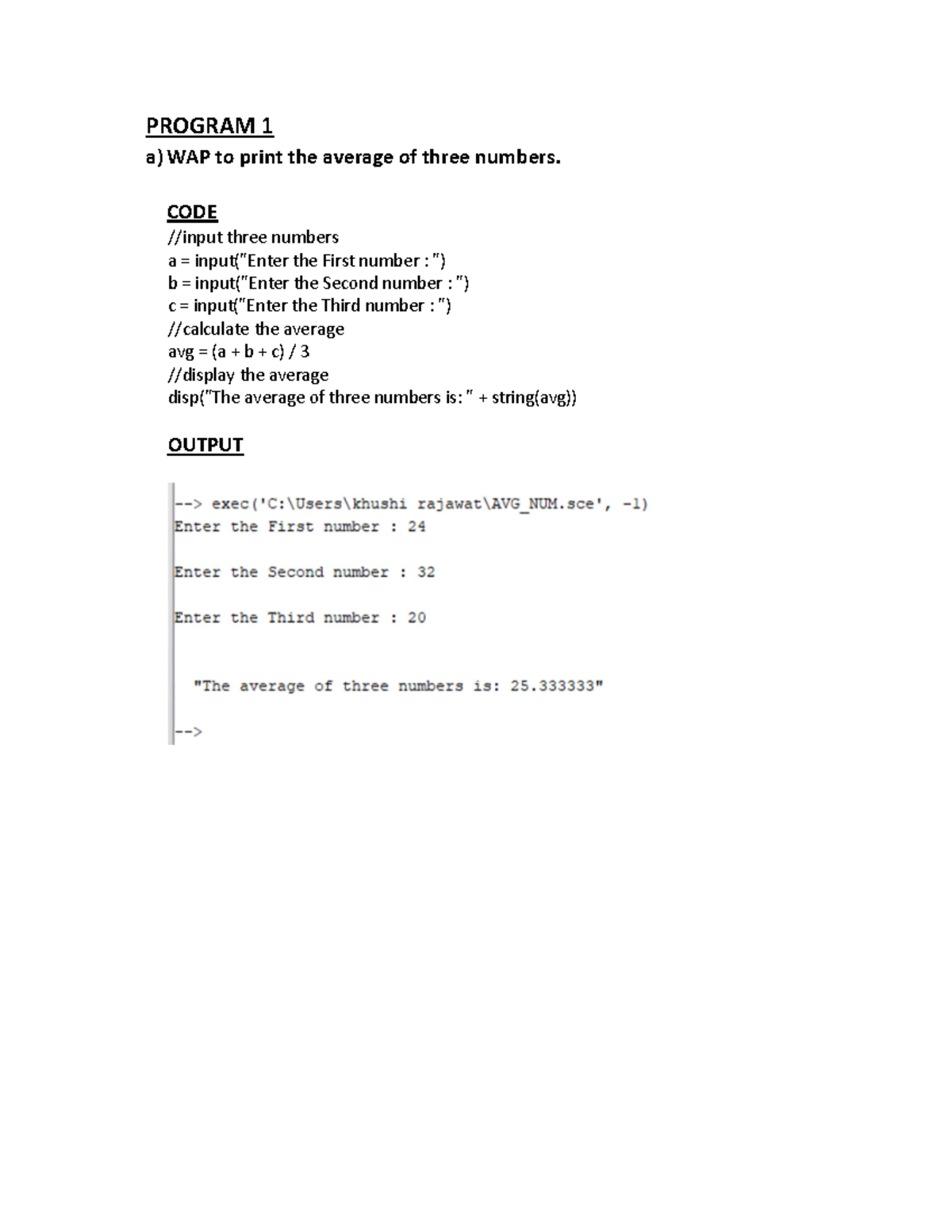 Scilab PRAC - PROGRAM 1 a) WAP to print the average of three numbers ...