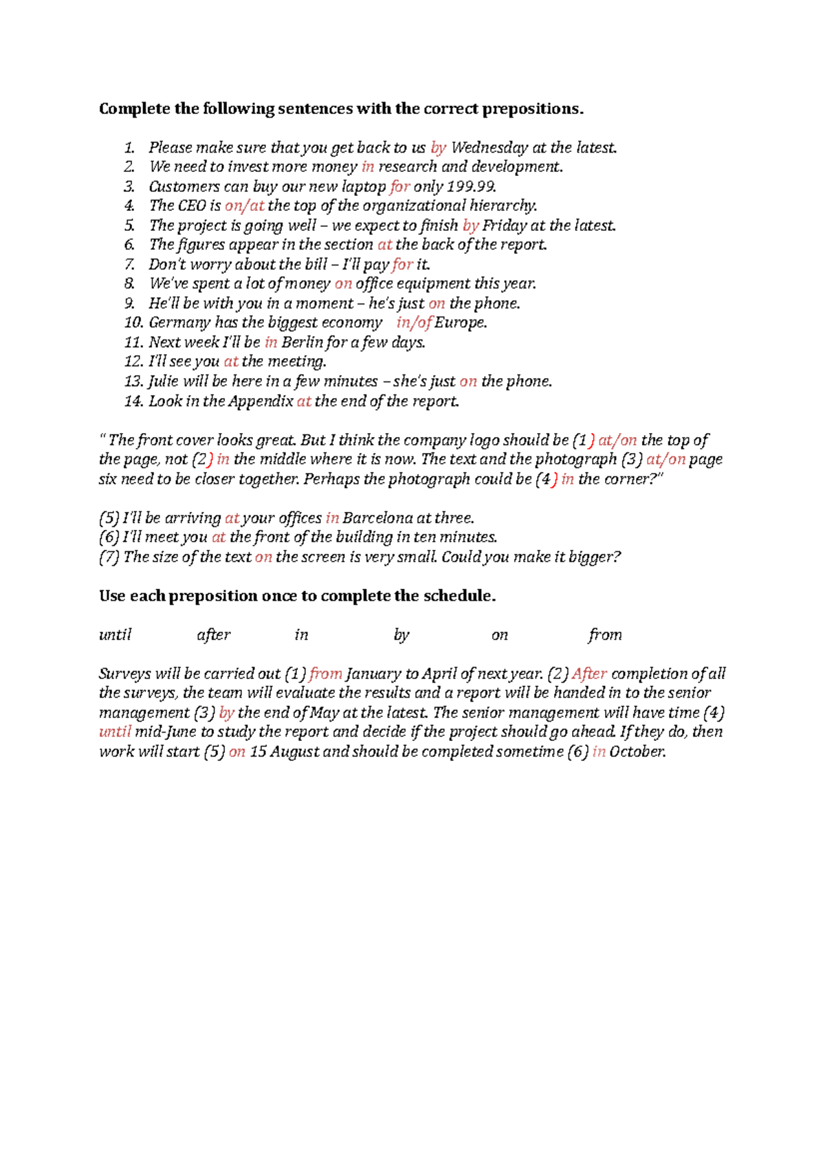 Prepositions - Vorlesungsnotizen 7 - Complete the following sentences ...