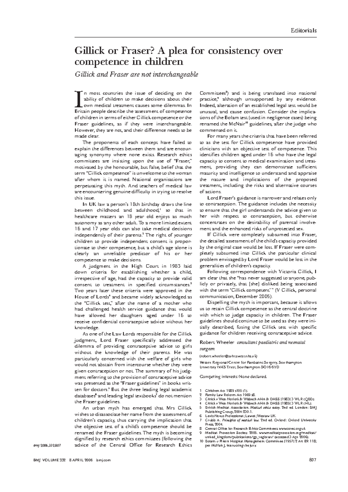 Gillick competence vs Fraser guidelines Gillick or Fraser? A plea for consistency over