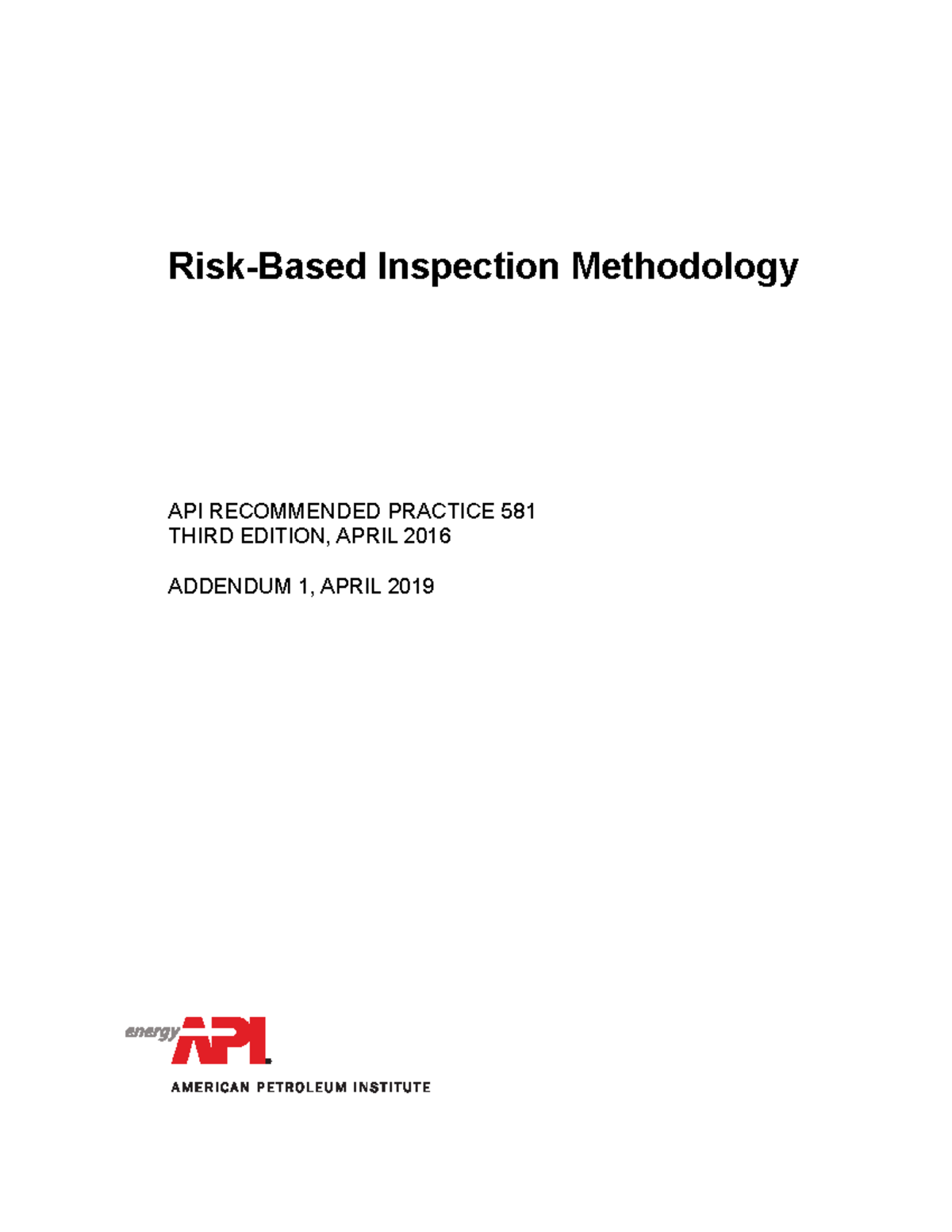 API RP 581-2016 (2019 )-1 - Risk-Based Inspection Methodology API ...
