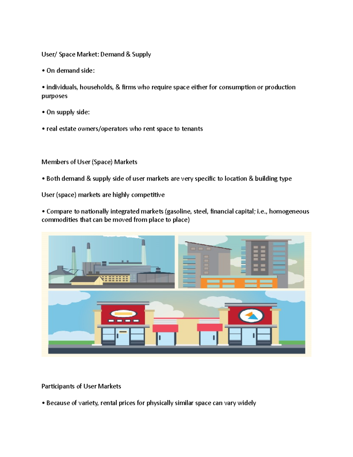 REAL4000 Notes 20 - User/ Space Market: Demand & Supply On demand side ...
