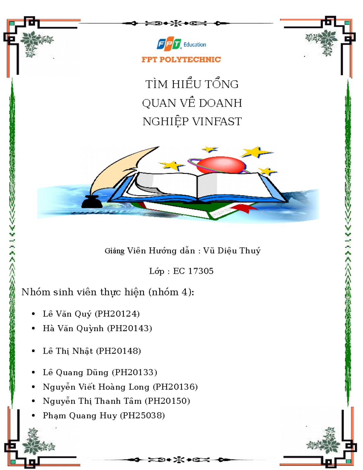 Asm nhóm 4 Vinfast acd TÌM HIỂU TỔNG QUAN VỀ DOANH NGHIỆP VINFAST Giảng Viên Hướng dẫn Vũ