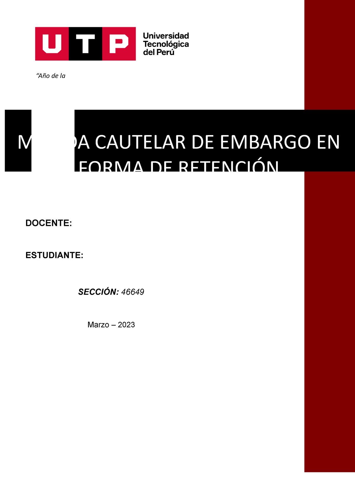 Ejemplo Medida Cautelar - “Año De La MEDIDA CAUTELAR DE EMBARGO EN ...