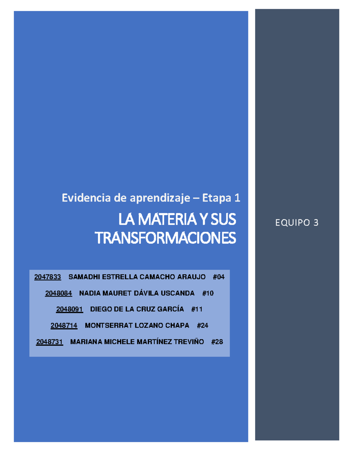 Evidencia de Etapa 1 de la unidad de aprendizaje LMyT - LA MATERIA Y ...