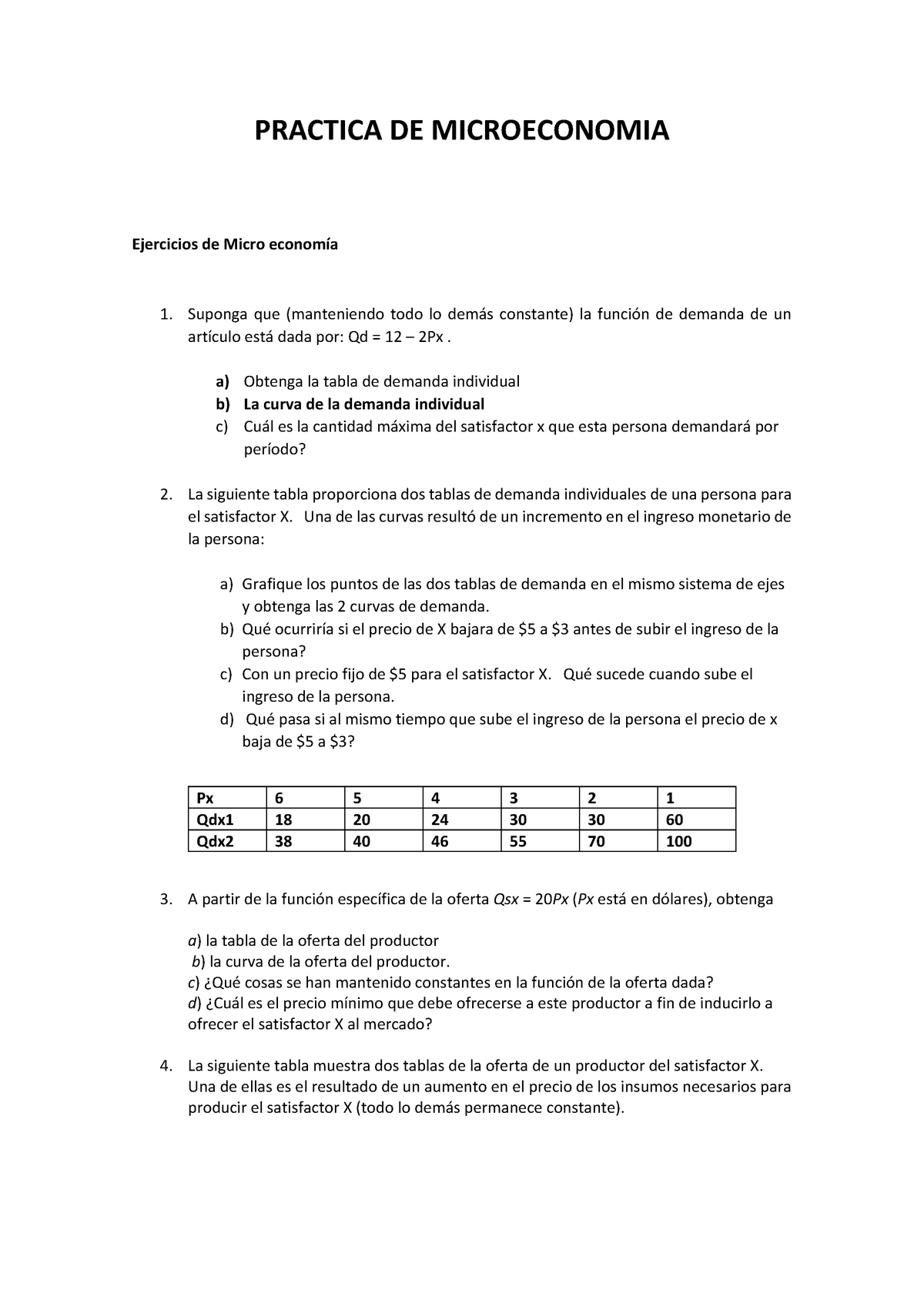 Ejercicios DE Microeconomia - PRACTICA DE MICROECONOMIA Ejercicios De ...