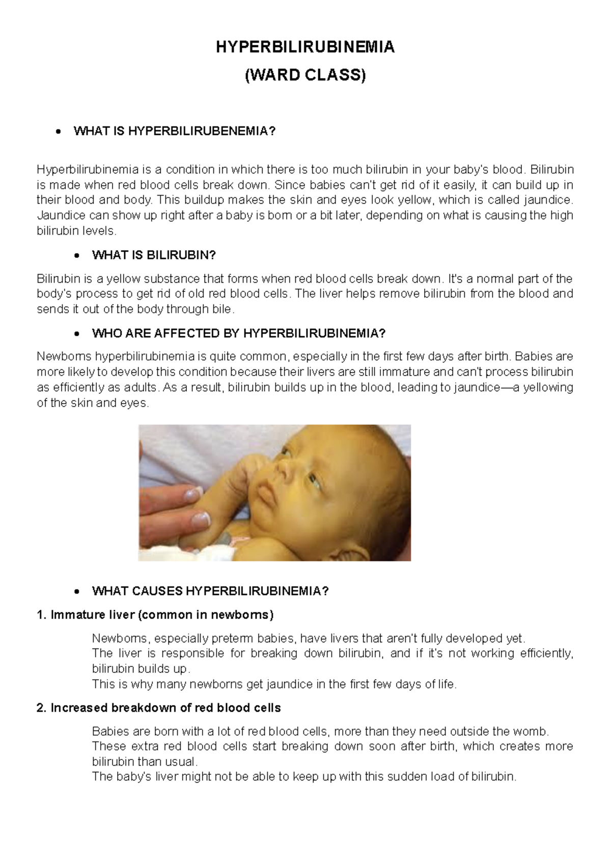 Hyperbilirubinemia - A COMMON COMPLICATION FOR NEWBORN ...