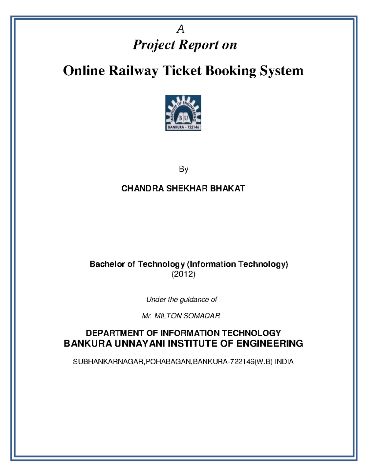 Railway Reservation System Project Report A Project Report On Online