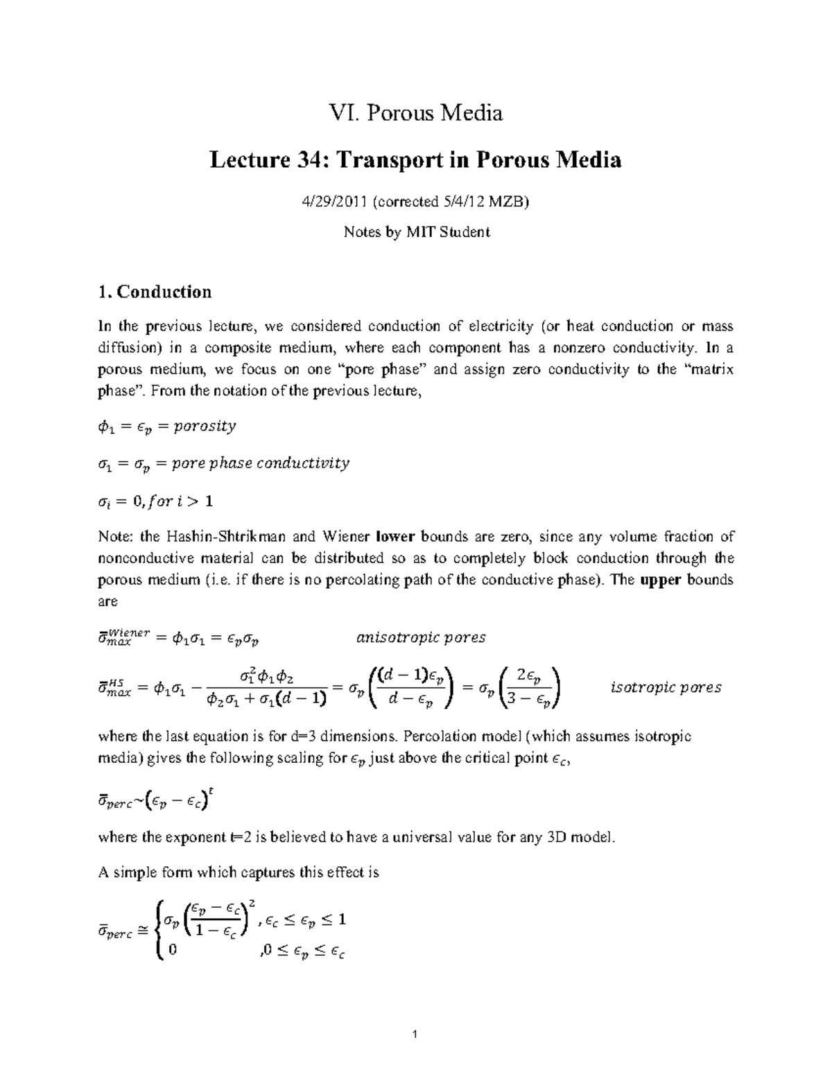 Transport in porous media VI. Porous Media Lecture 34 Transport in