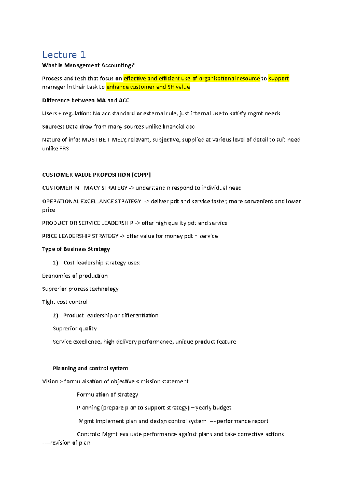 Lecture 1 - notes - Lecture 1 What is Management Accounting? Process ...