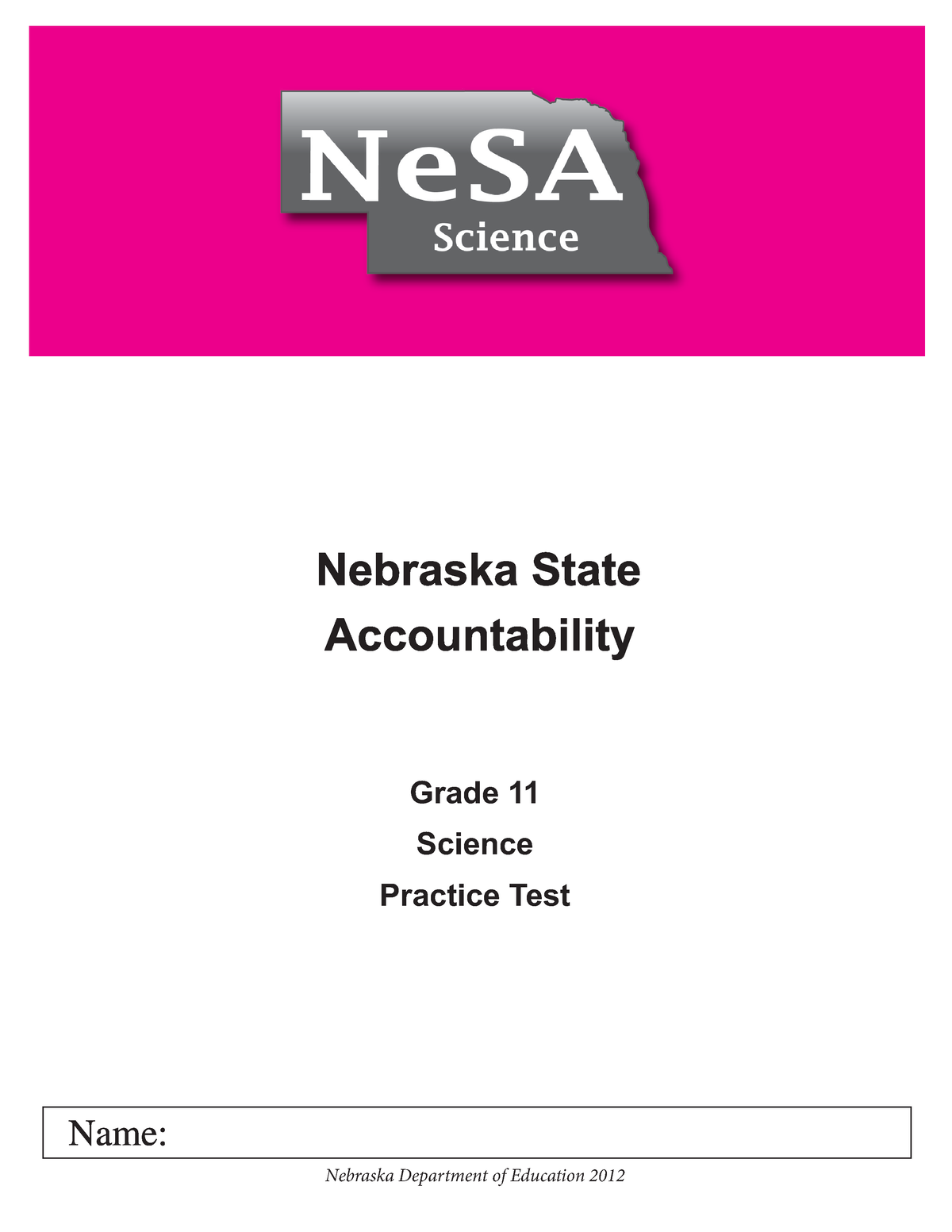 2011-2012-ne-sa-science-practice-test-gr-11-grade-11-science-practice