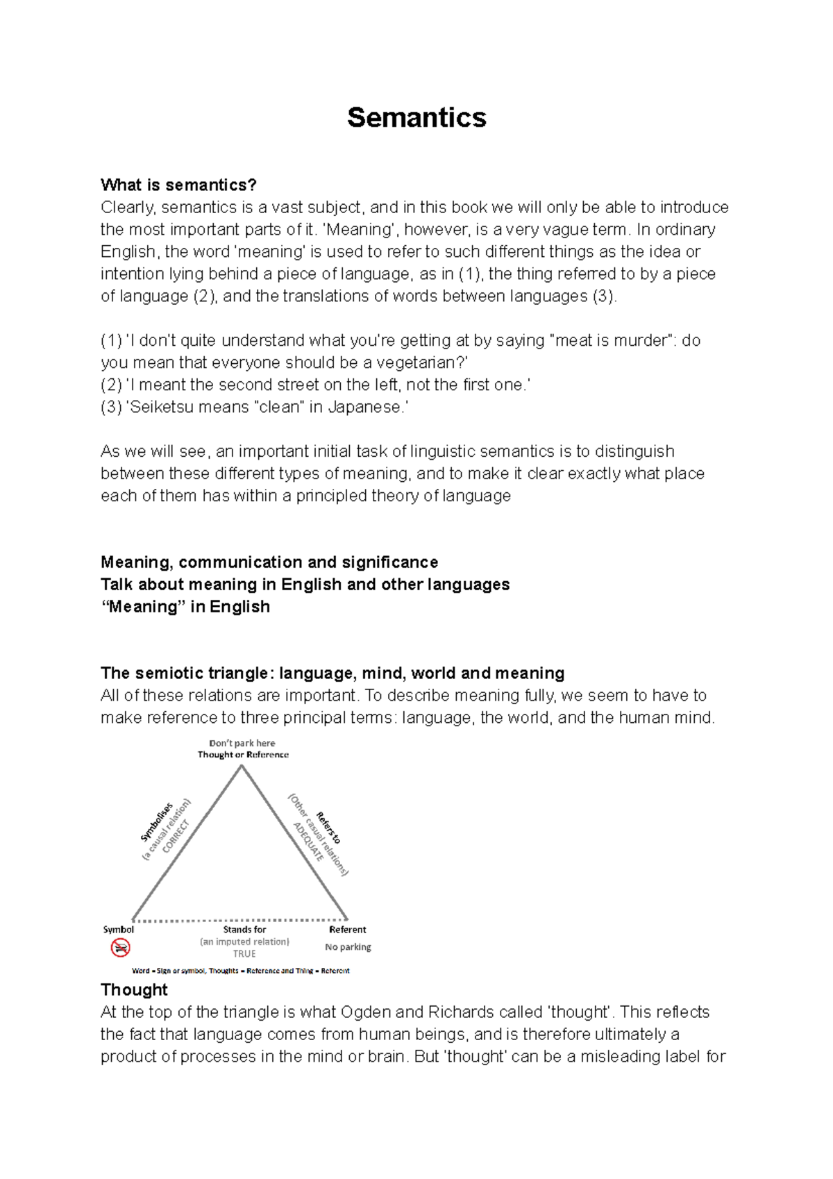 Semantics - Semantics What is semantics? Clearly, semantics is a vast ...