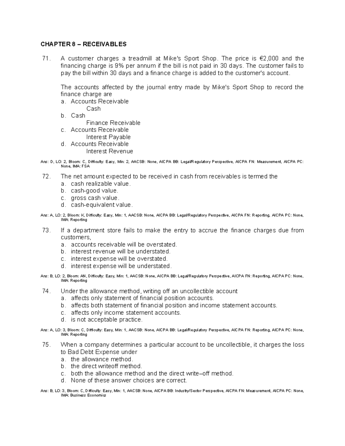 Chapter 8 Receivables Practice Questions Chapter 8 Receivables 71 A Customer Charges A Chapter 8 Receivables Practice Questions Chapter 8 Receivables 71 A Customer Charges A