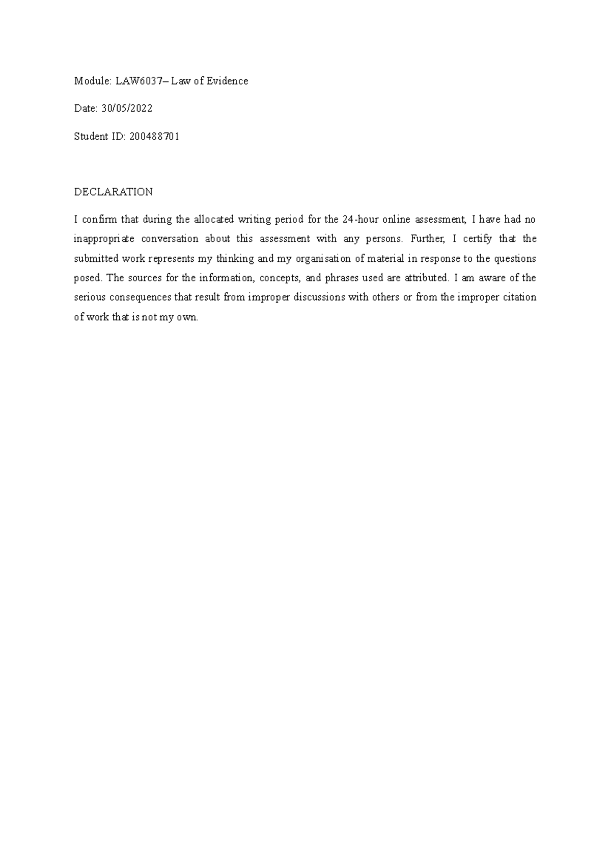 Lawof Evidence - Module: LAW6037– Law of Evidence Date: 30/05/ Student ...