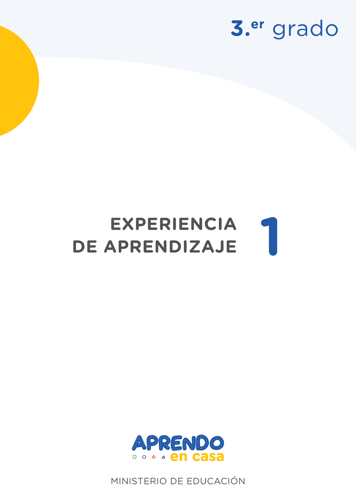 Experiencia De Aprendizaje N° 1 - MINISTERIO DE EDUCACIÓN EXPERIENCIA ...