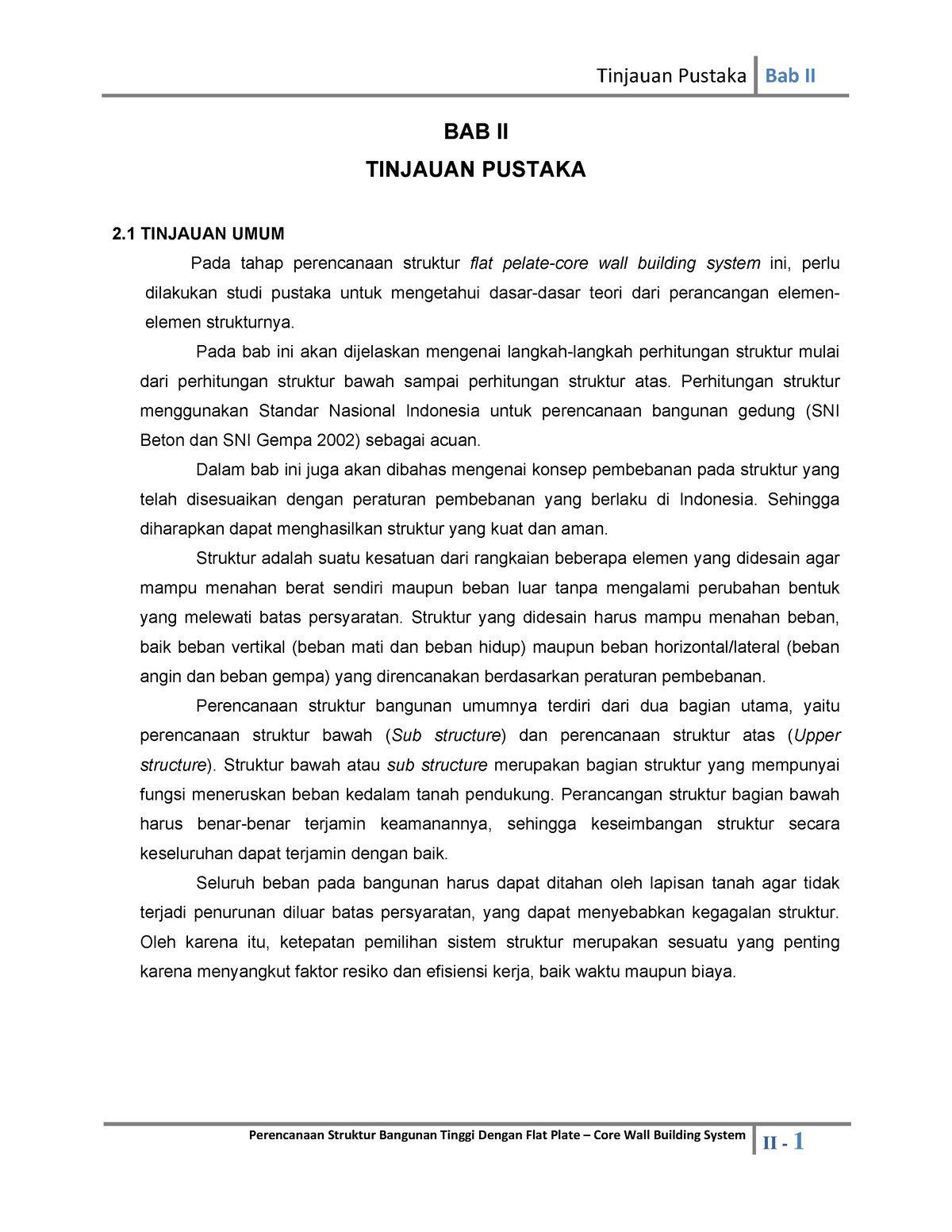 1913 Chapter II - Ggghhh - BAB II TINJAUAN PUSTAKA 2 TINJAUAN UMUM Pada ...