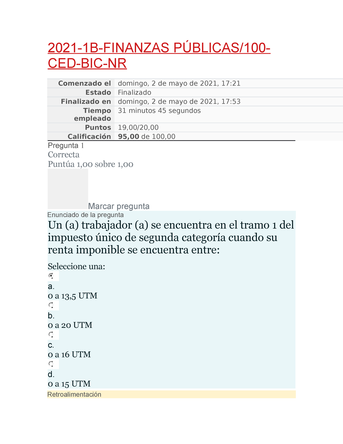 Examen Finanzas Publicas Con Retroalimentacion Ana - 2021-1B-FINANZAS ...