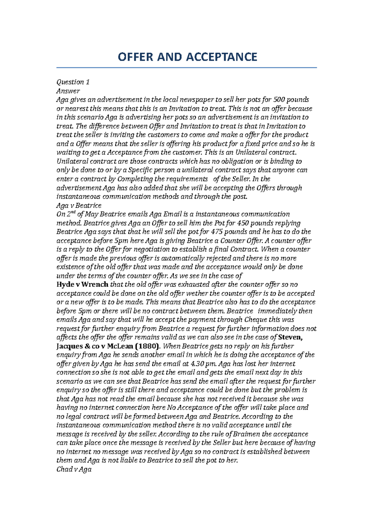 Offer and acceptance - OFFER AND ACCEPTANCE Question 1 Answer Aga gives ...