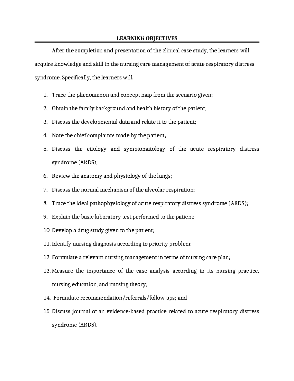 Learning Objectives - LEARNING OBJECTIVES After the completion and ...