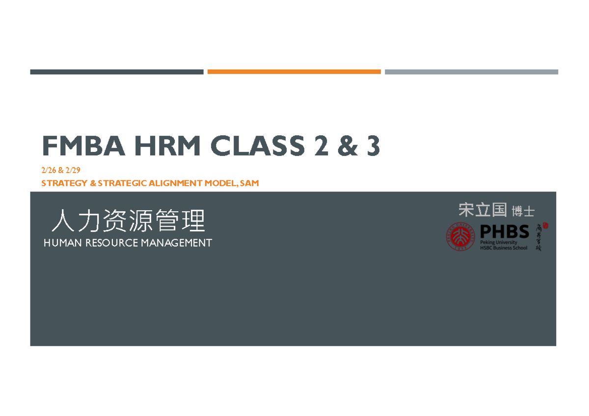 Human Resource for MBA - FMBA HRM CLASS 2 & 3 2/26 & 2/ STRATEGY ...