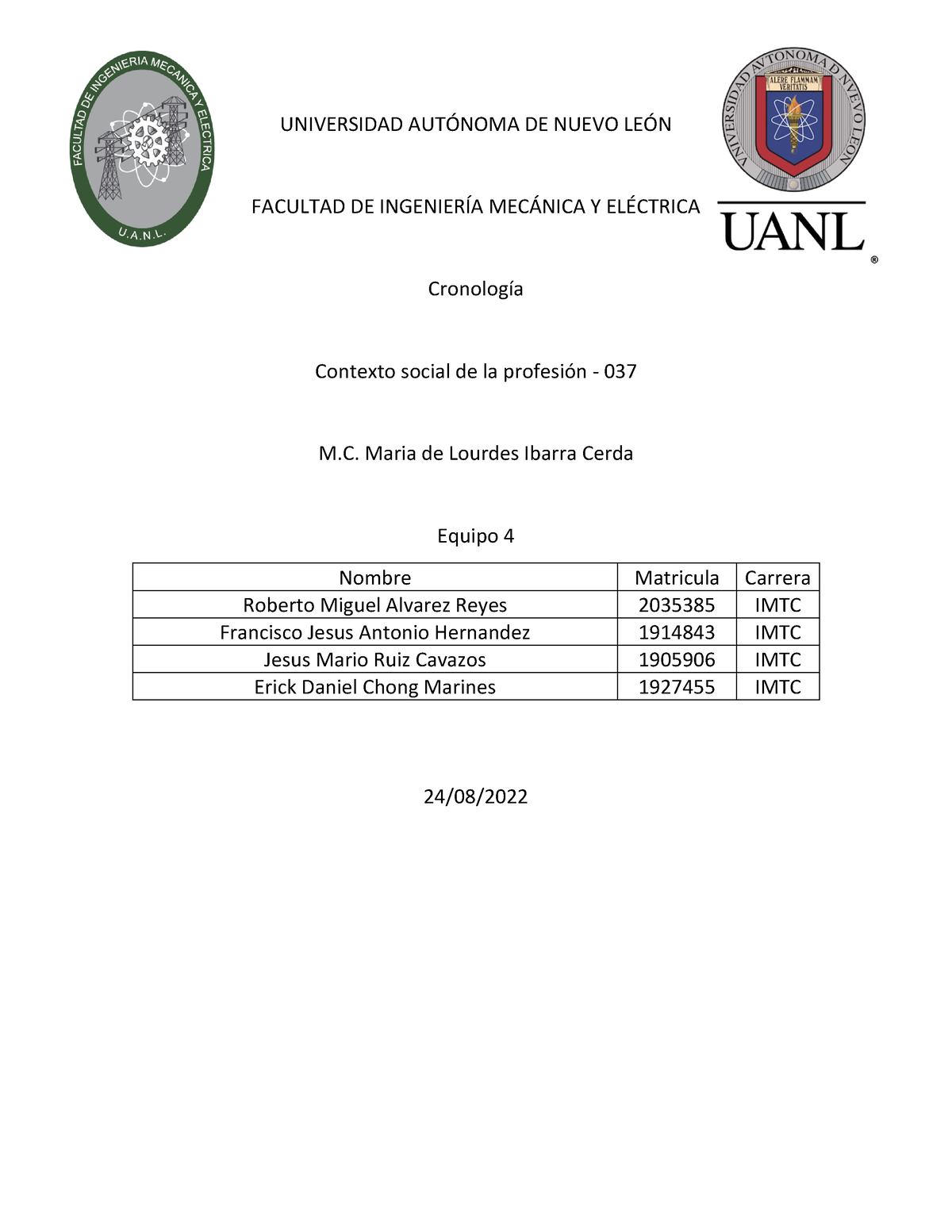 Contexto Social 037 Equipo 4 Act4 Repor Cronologia Universidad AutÓnoma De Nuevo LeÓn Facultad 2273
