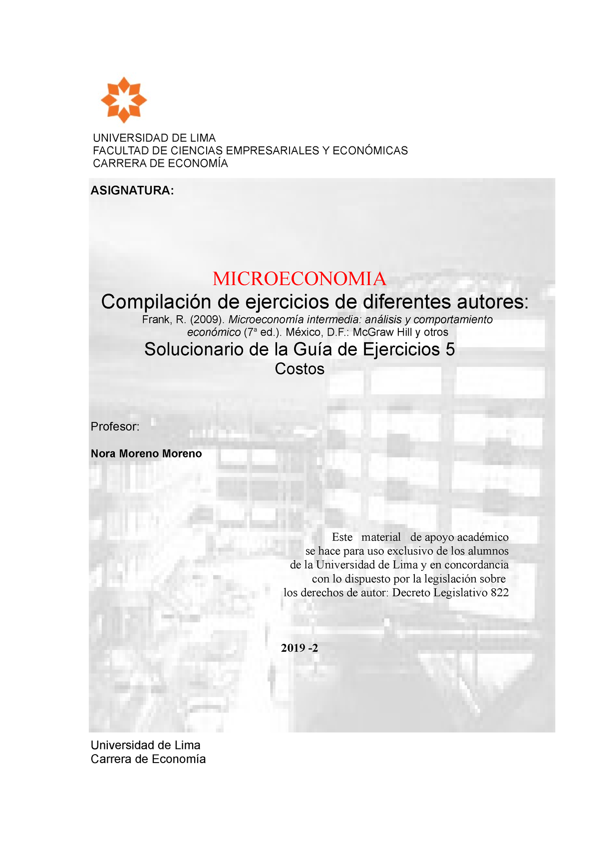 Guia 5 Costos Solucionario (1) - MICROECONOMÍA / MICROECONOMICS - ULIMA ...