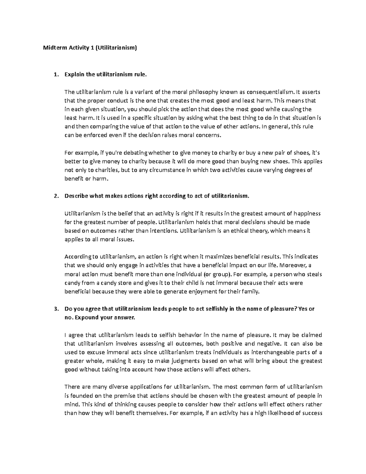 Utilitarianism - The utilitarianism rule is a variant of the moral ...