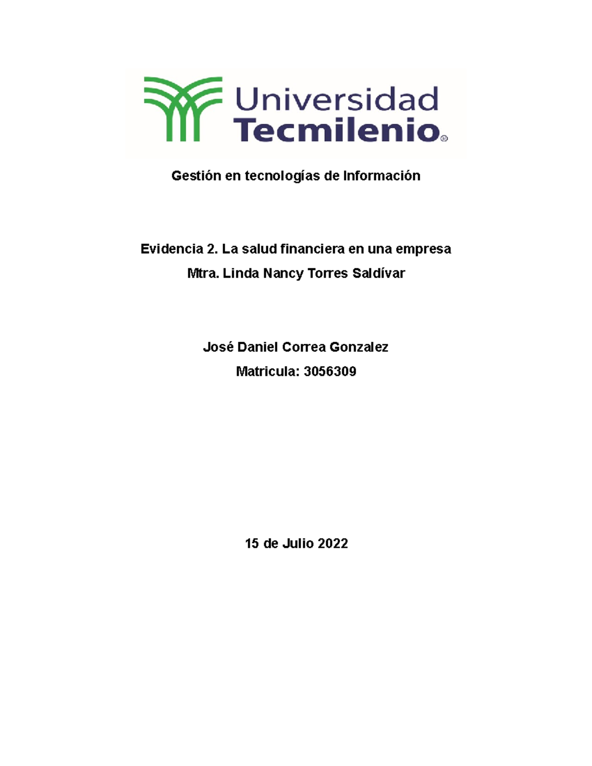 Evidencia 2. La Salud Financiera En Una Empresa - Gestión En ...