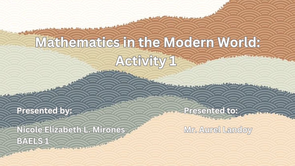 Activity 1 - examples of patterns - Mathematics in the Modern World ...