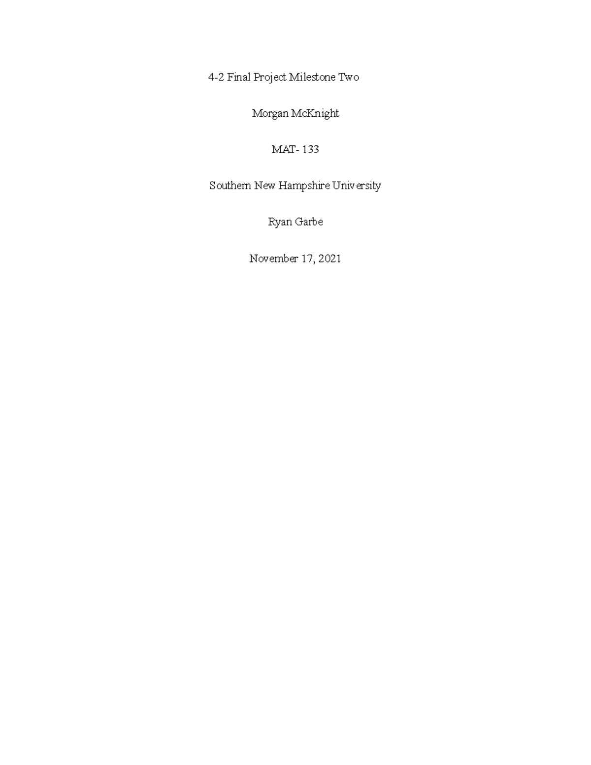 2 Final Project Milestone One - Stats - 4-2 Final Project Milestone Two ...