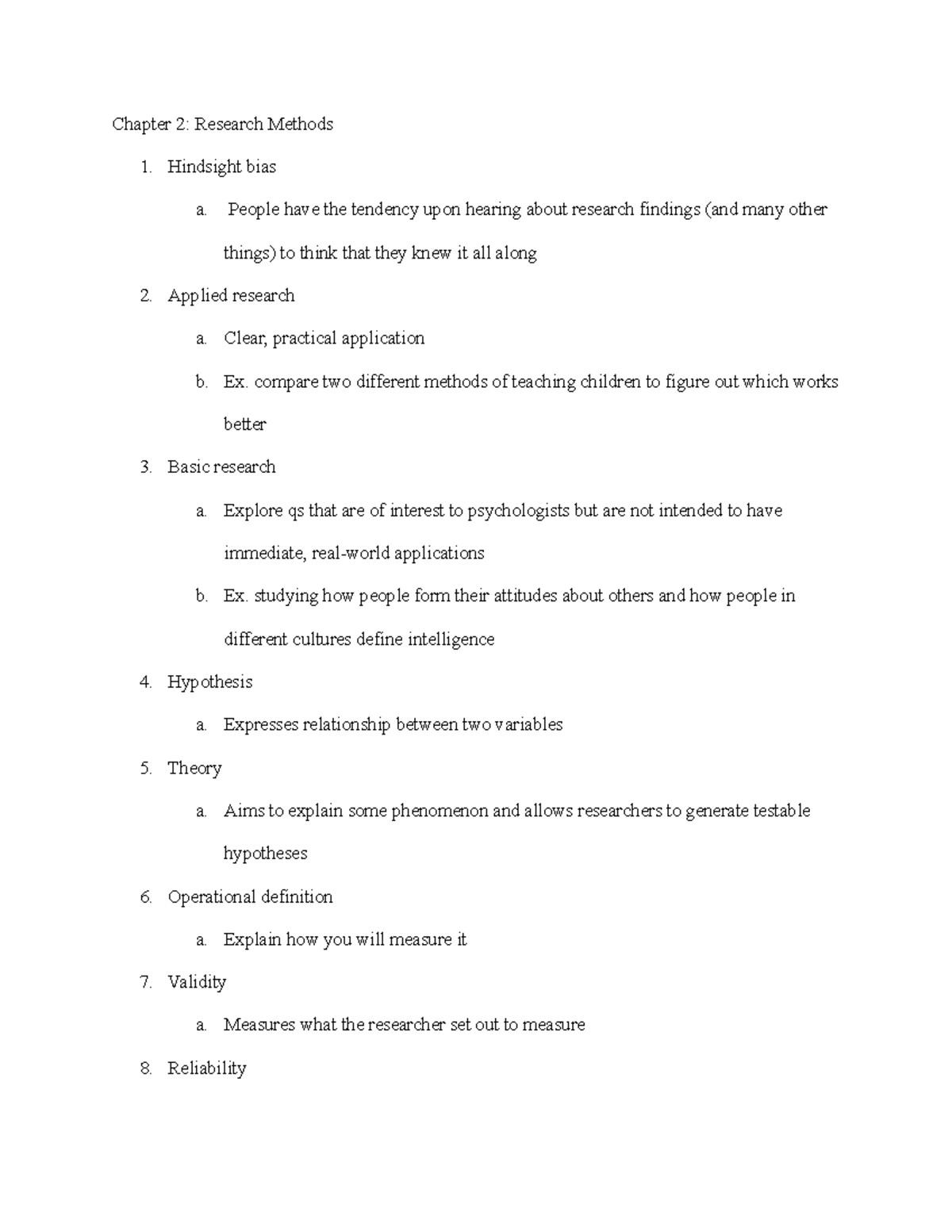 Psych Notes Chapter 2 - Chapter 2: Research Methods 1. Hindsight bias a ...