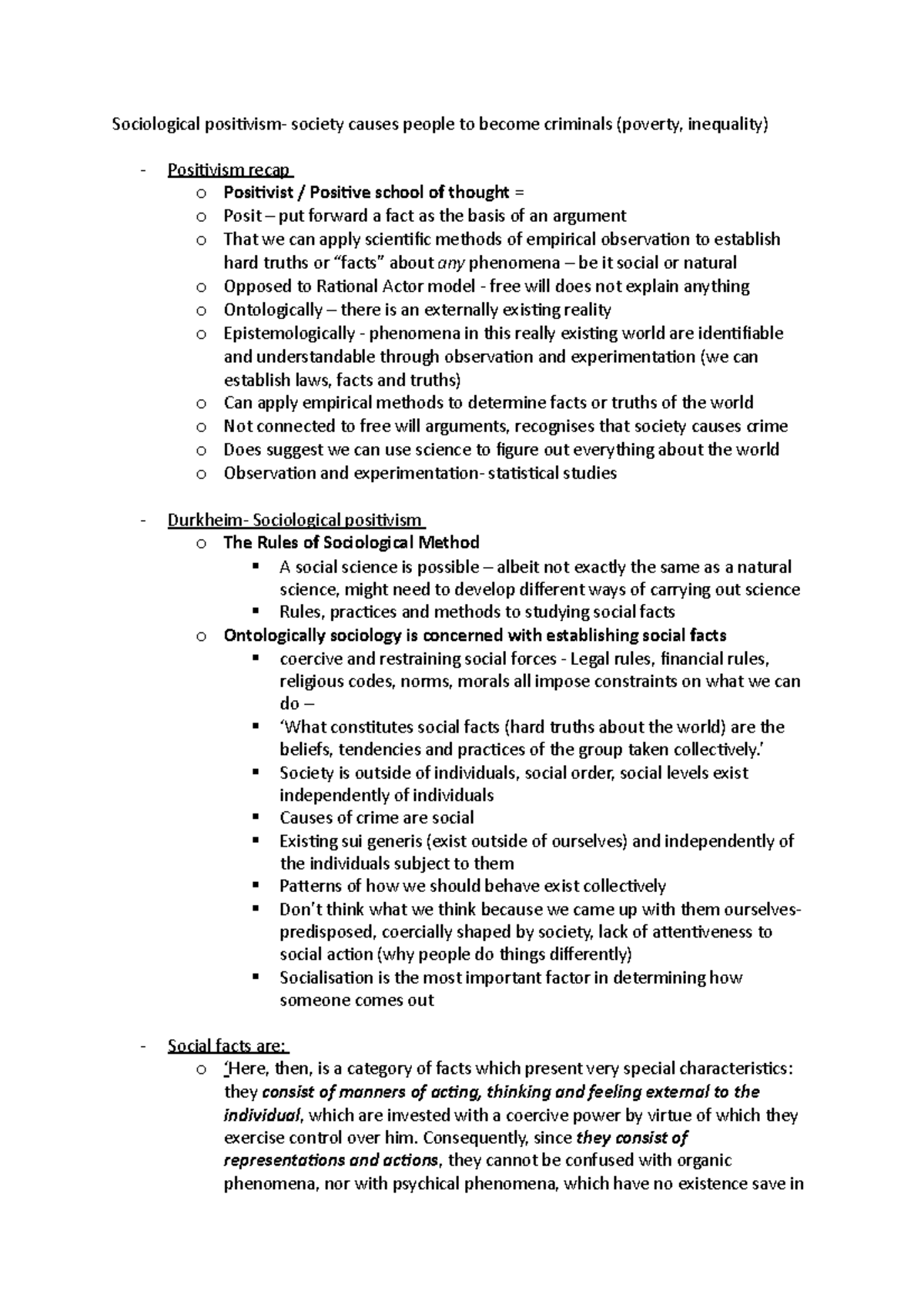 Lecture 4 - notes - Sociological positivism- society causes people to ...